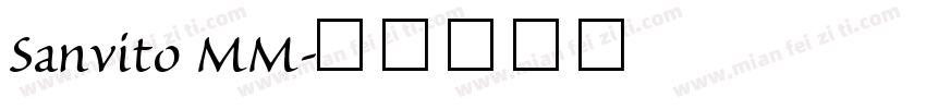 Sanvito MM字体转换